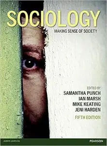 Sociology: Making Sense of Society