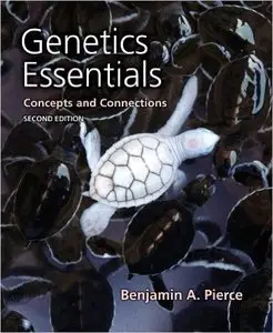 Genetics Essentials: Concepts and Connections, 2nd edition