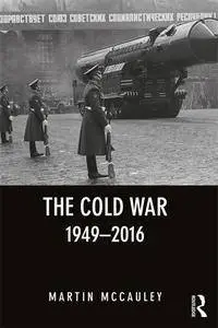 The Cold War 1949–2016, 3rd Edition