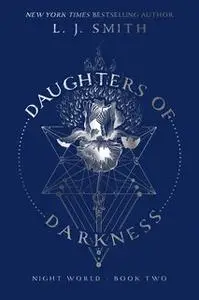 «Daughters of Darkness» by L.J. Smith