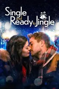 Destination Christmas / Single and Ready to Jingle (2022)