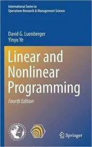 Linear and Nonlinear Programming, 4 edition (repost)