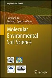 Molecular Environmental Soil Science (Repost)
