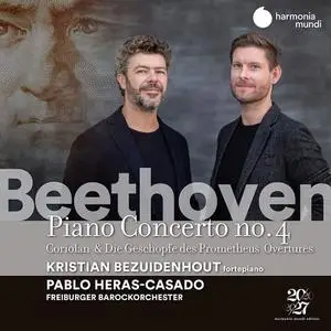 Kristian Bezuidenhout, Pablo Heras-Casado, Freiburger Barockorchester - Ludwig van Beethoven: Piano Concerto No.4 (2020)