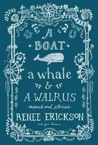 A Boat, a Whale & a Walrus: Menus and Stories