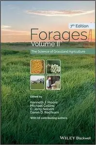 Forages, Volume 2: The Science of Grassland Agriculture Ed 7