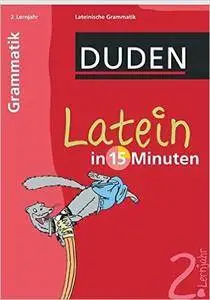 Duden Latein in 15 Minuten. Grammatik 2. Lernjahr (Repost)