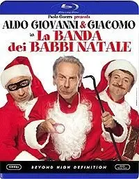 La Banda Dei Babbi Natale (2010)