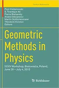 Geometric Methods in Physics (Repost)