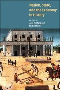 Nation, State and the Economy in History (Repost)