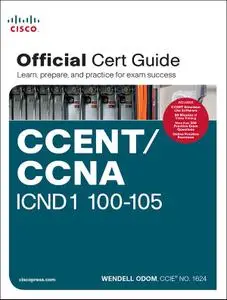 CCENT/CCNA ICND1 100-105 Official Cert Guide