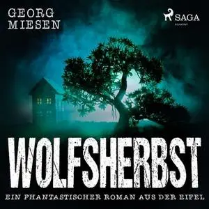 «Wolfsherbst» by Georg Miesen