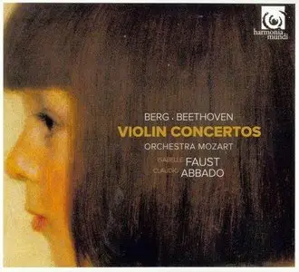 Beethoven, Berg: Violin Concertos - Isabelle Faust, Claudio Abbado (2012)