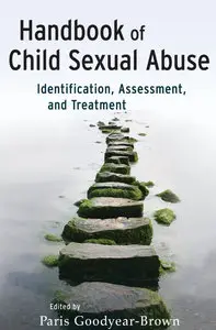 Handbook of Child Sexual Abuse: Identification, Assessment, and Treatment (Repost)
