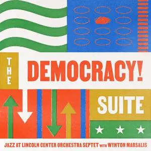 Jazz At Lincoln Center Orchestra - The Democracy! Suite (2021) [Official Digital Download 24/96]