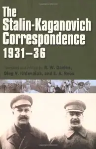 The Stalin-Kaganovich Correspondence, 1931–36