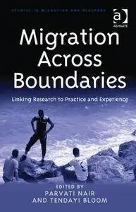 Migration Across Boundaries (Repost)