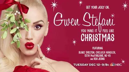 Gwen Stefani - You Make It Feel Like Christmas (2017)