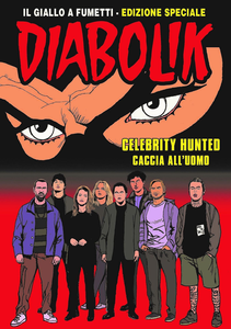 Diabolik - Celebrity Hunted, Caccia All'Uomo