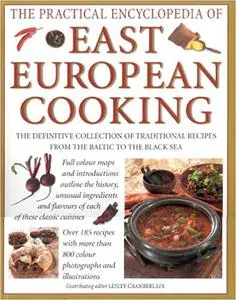 The Practical Encyclopedia of East European Cooking