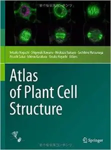 Atlas of Plant Cell Structure