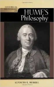 Historical Dictionary of Hume's Philosophy by Kenneth R. Merrill