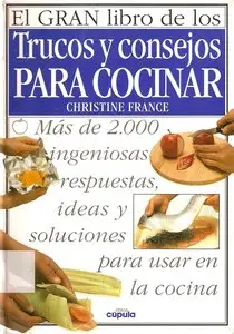 El gran libro de los trucos y consejos para cocinar
