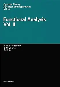 Functional Analysis: Vol.II