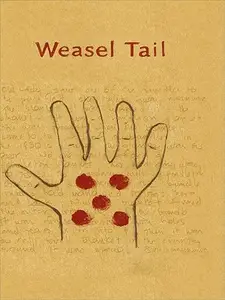 Weasel Tail: Stories Told by Joe Crowshoe Sr. (Aapohsoy'yiis), a Peigan-Blackfoot Elder