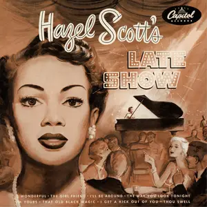 Hazel Scott - Hazel Scott's Late Show (2025) [Official Digital Download 24/96]