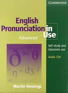 Martin Hewings, "English Pronunciation in Use Advanced Paperback and 5 Audio CDs Pack"