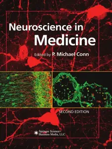 Neuroscience in Medicine, Second Edition