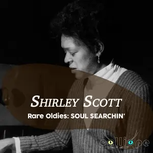 Shirley Scott - Rare Oldies Soul Searchin (Remastered) (2026) [Official Digital Download]