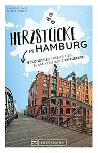 Herzstücke Hamburg: Besonderes abseits der bekannten Wege entdecken