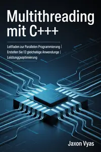 Multithreading mit C++ (German Edition)