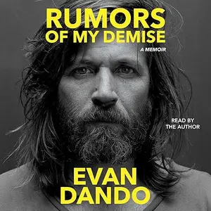 Rumors of My Demise: A Memoir [Audiobook]