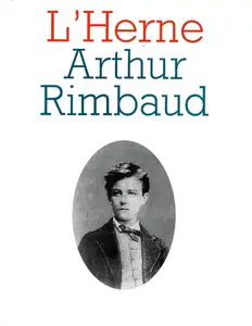 André Guyaux, "L'Herne - Arthur Rimbaud"