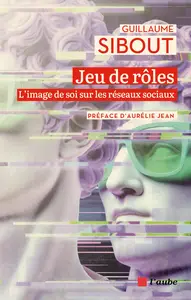 Jeu de rôles - Guillaume Sibout