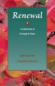 Renewal: A Little Book of Courage and Hope
