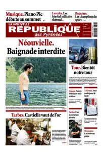 La Nouvelle République des Pyrénées - 14 Juillet 2025