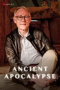 Ancient Apocalypse S02E06