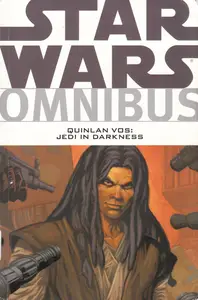 Star Wars Omnibus - Quinlan Vos - Jedi in Darkness (2010