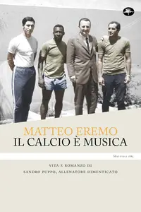 Matteo Eremo - Il calcio è musica