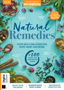 Woman & Home Natural Remedies - 5th Edition - February 2025