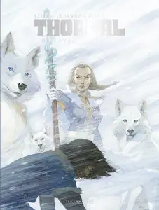 Thorgal Saga - Tome 4 - De Givre Et De Feu (Couverture Givre)