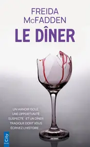 Freida McFadden, "Le dîner"