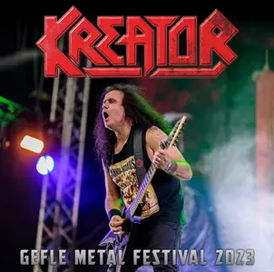 Kreator - 2023-07-15 Gefle Metal Festival, Gavle, Sweden (2023)