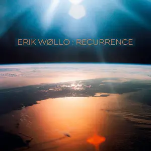 Erik Wøllo - Recurrence (2021)