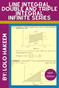 Line Integral, Double and Triple Integral Infinite Series