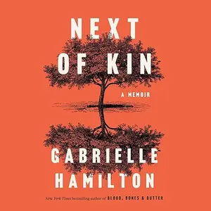 Next of Kin: A Memoir [Audiobook]